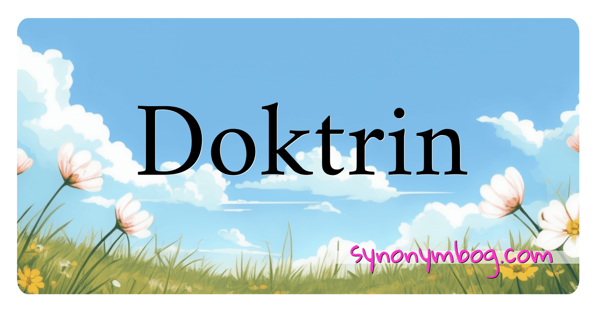 Synonym For Doktrin