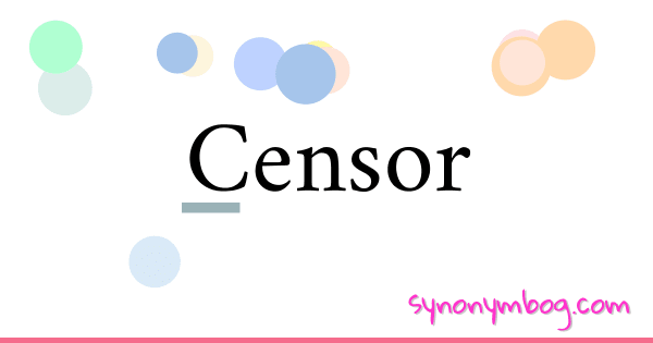 synonym-for-censor