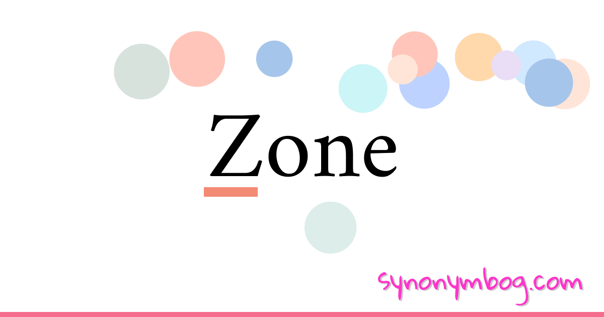 synonym-for-zone