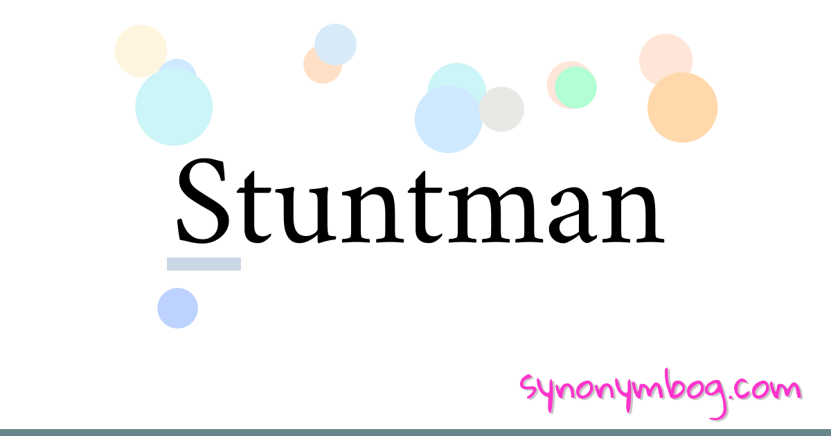 synonym-for-stuntman