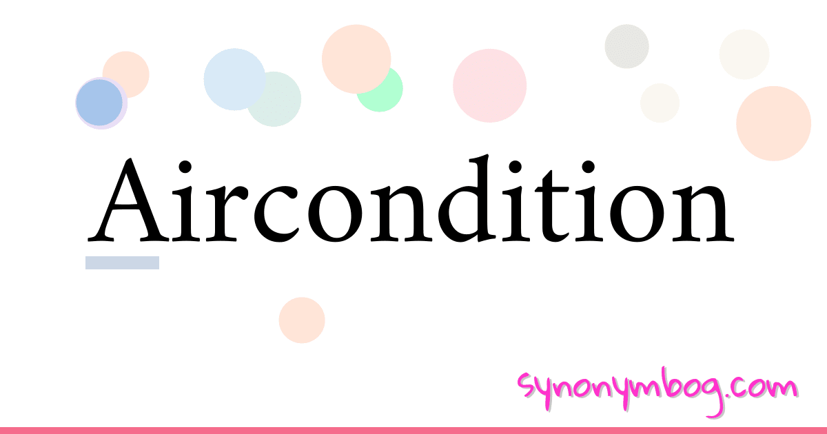 synonym-for-aircondition