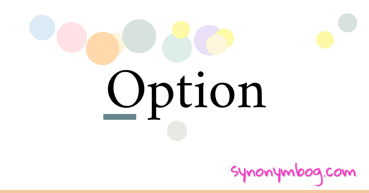 synonym-for-option