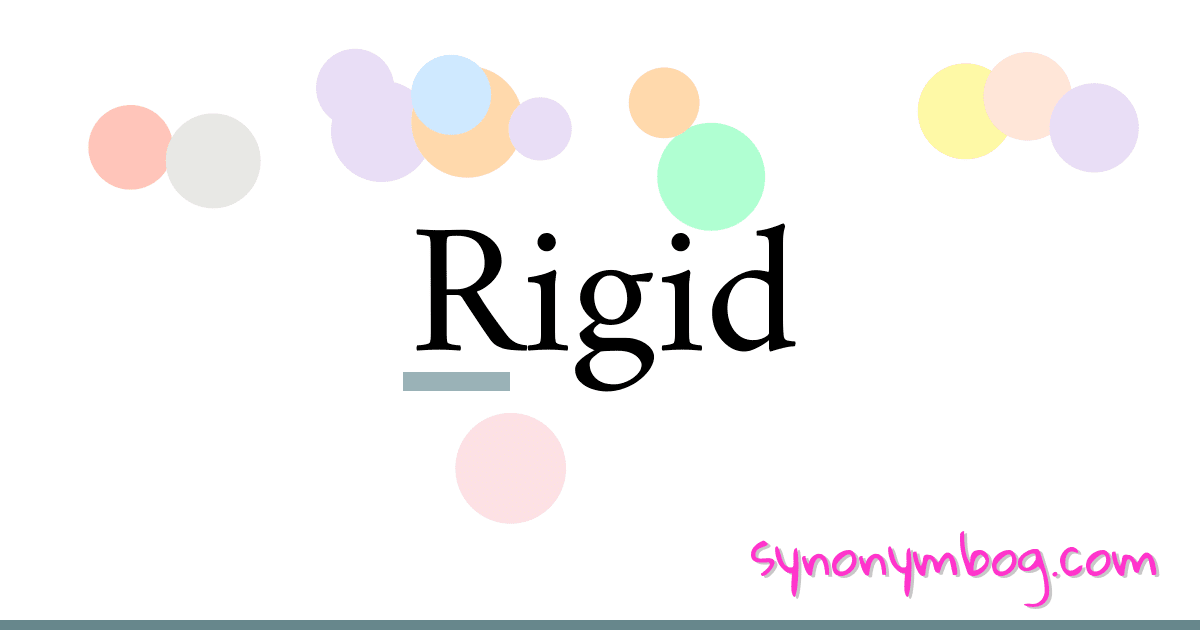 synonym-for-rigid