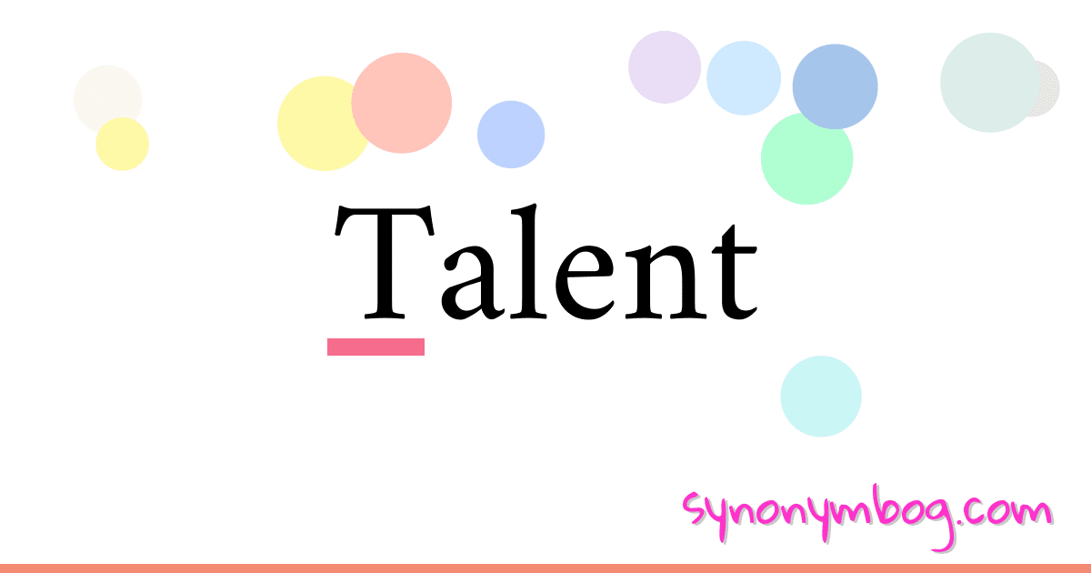 synonym-for-talent