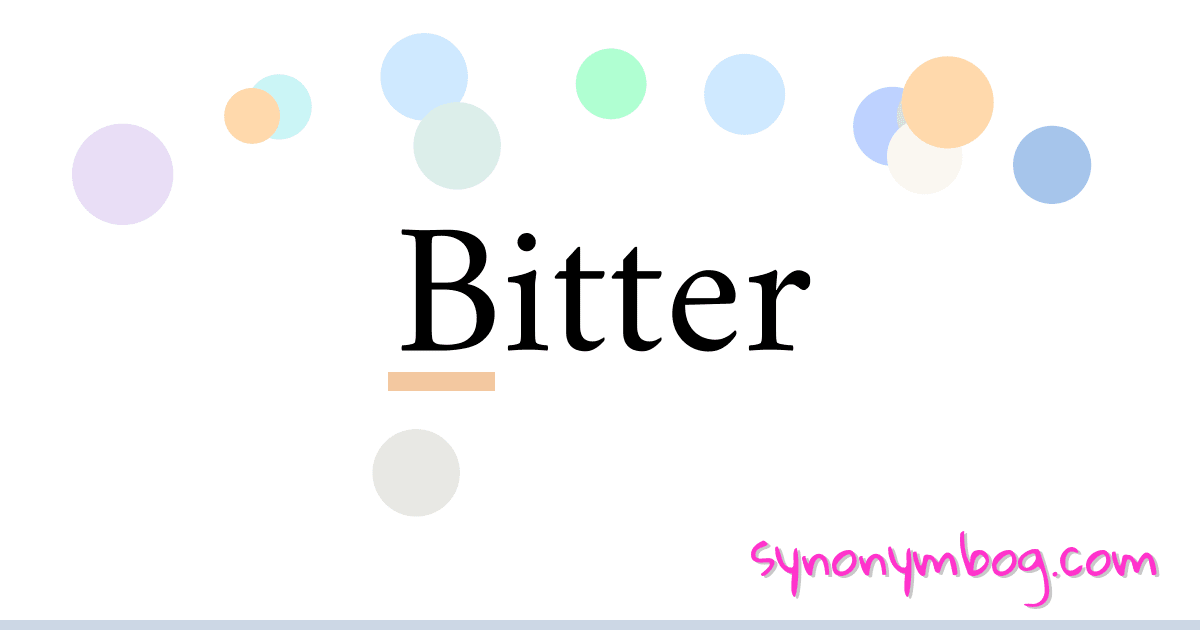 Synonym for Bitter